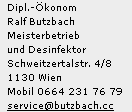 Dipl. &Ouml;konom Ralf Butzbach, Schweitzertalstr. 4/7, 1130 Wien, Tel:+4312311834, Mobil 0664 2347679, service@butzbach.cc